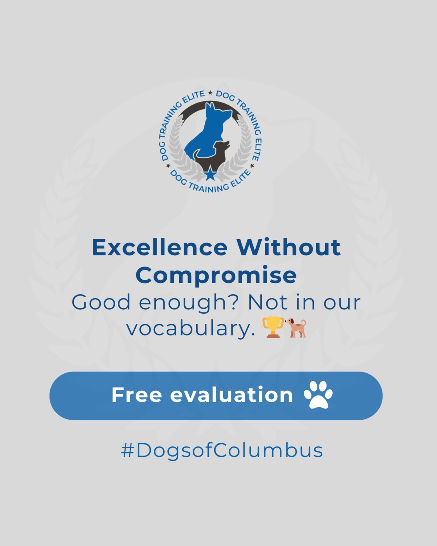 Good enough? Not in our vocabulary. 🏆🐕
At Dog Training Elite, we deliver excellence without compromise—in every session, with every family, and for every dog. Our training methods are proven, balanced, and professional, designed to get real results that last.
Because your dog deserves more than quick fixes—they deserve a lifelong foundation of trust, obedience, and success.

🐶 Ready to see the difference professional dog training can make? Schedule your free in-home evaluation:  https://maps.app.goo.gl/JwaYdXaHjbuPUPAg9 



