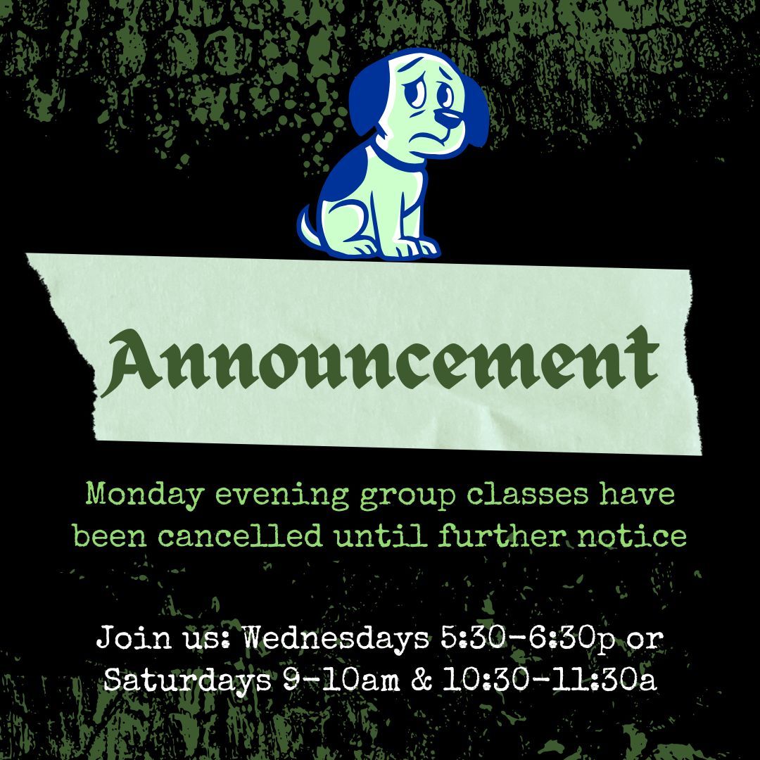 📣 Schedule Update!

Hey everyone! We need to pause our Monday evening dog classes for now. Brianna’s currently injured and unable to train, and we don’t have another trainer available to cover those sessions.

🐕‍🦺 But we’d still love to see you!
Join us on:

➡️ Wednesdays: 5:30–6:30pm
➡️ Saturdays: 9–10am or 10:30–11:30am

Thanks so much for your understanding! 🐶🐾